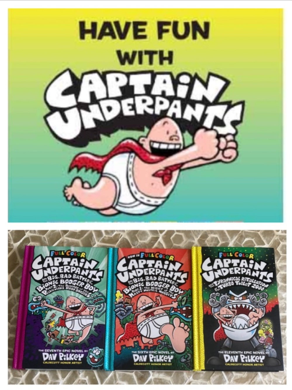 Captain Underpants by Dav Pilkey bundle of 3 hardcover graphic novels #6,7, 11